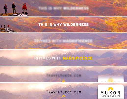 yukon tourism online campaign